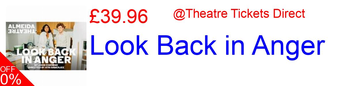 15% OFF, Look Back in Anger £39.96@Theatre Tickets Direct