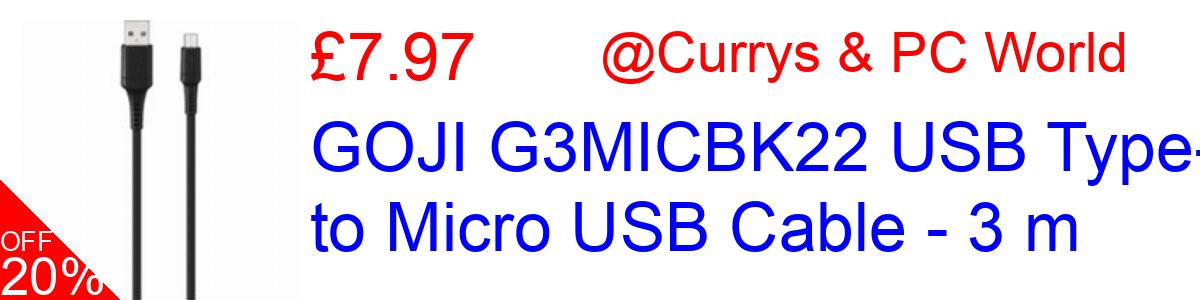 20% OFF, GOJI G3MICBK22 USB Type-A to Micro USB Cable - 3 m £7.97@Currys & PC World