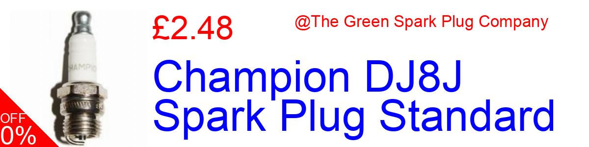 43% OFF, Champion DJ8J Spark Plug Standard £2.00@The Green Spark Plug Company
