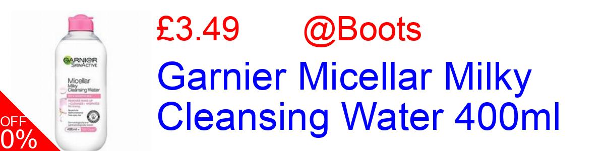 50% OFF, Garnier Micellar Milky Cleansing Water 400ml £3.49@Boots