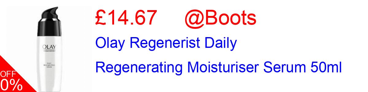 33% OFF, Olay Regenerist Daily Regenerating Moisturiser Serum 50ml £14.67@Boots